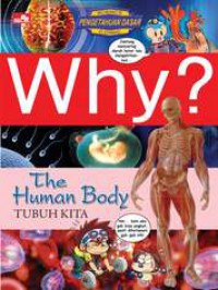 Image of Why? The Human Body - Tubuh Kita